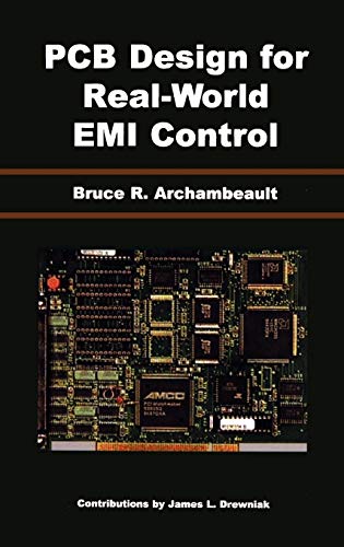 PCB Design for RealWorld EMI Control The Springer International Series in Engineering and Computer Science 2002