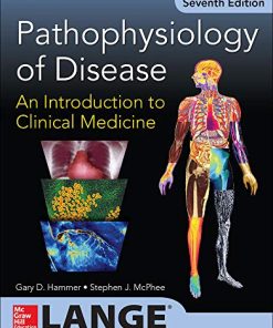 Pathophysiology of Disease An Introduction to Clinical Medicine 7E 8211 7th