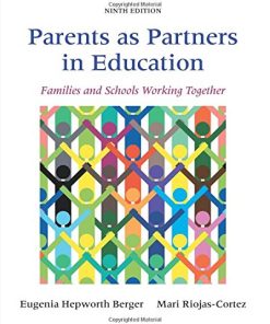 Parents as Partners in Education Families and Schools Working Together 9th by Eugenia Hepworth Berger