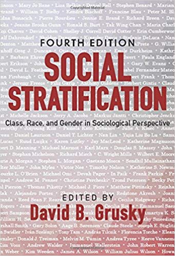 Social Stratification Class Race and Gender in Sociological Perspective 4th