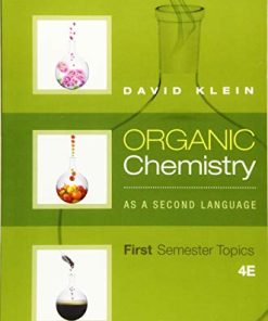 Organic Chemistry As a Second Language First Semester Topics