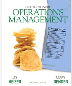 Operations Management Flexible Version 10th by Jay Heizer