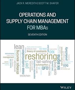 Operations and Supply Chain Management for MBAs 7th by Jack R Meredith