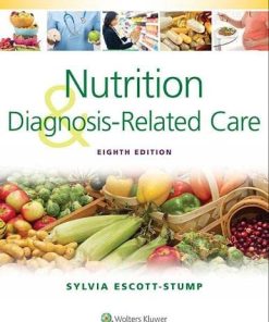 Nutrition and DiagnosisRelated Care 8211 8th