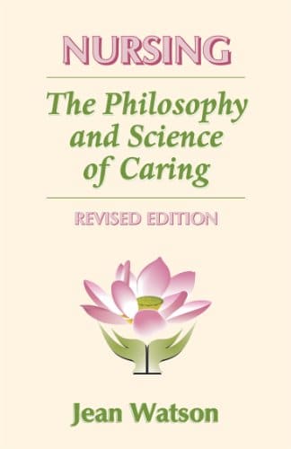 Nursing The Philosophy and Science of Caring Revised Jean Watson