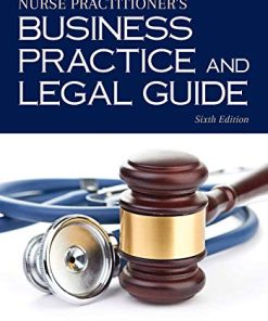 Nurse practitioners business practice and legal guide 8211 6th
