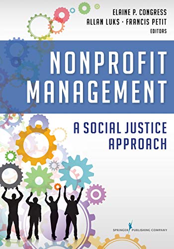 Nonprofit Management A Social Justice Approach 8211 1st