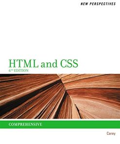 New Perspectives on HTML and CSS Comprehensive 6th by Patrick M Carey