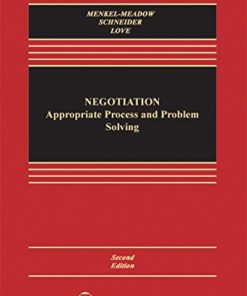 Negotiation Processes for Problem Solving Aspen Casebook Series 2nd