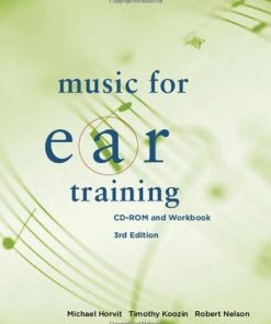 Music for Ear Training CDRom and Workboook 3rd by Michael Horvit