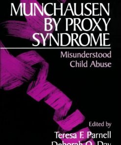 Munchausen by Proxy Syndrome Misunderstood Child Abuse 8211 1st