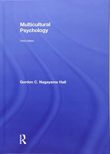 Multicultural Psychology Third 3rd