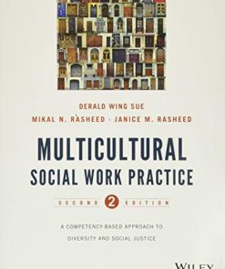 Multicultural Social Work Practice A CompetencyBased Approach to Diversity and Social Justice 8211 2nd