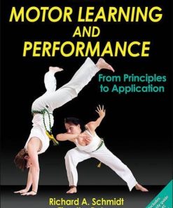 Motor Learning and Performance 5E 5th