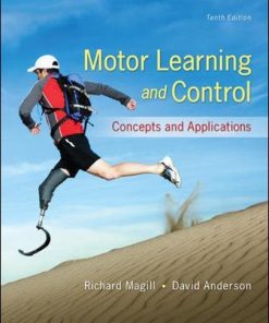 Motor Learning and Control Concepts and Applications 10th