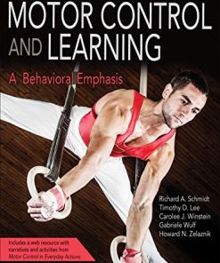 Motor Control and Learning 6E 6th