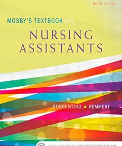 Mosbys Textbook for Nursing Assistants 8211 Soft Cover Version 8211 9th