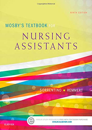 Mosbys Textbook for Nursing Assistants 8211 Soft Cover Version 8211 9th