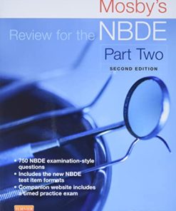 Mosby8217s Review for the NBDE Part II 2e Mosby8217s Review for the Nbde Part 2 National Board Dental Examination 8211 2nd
