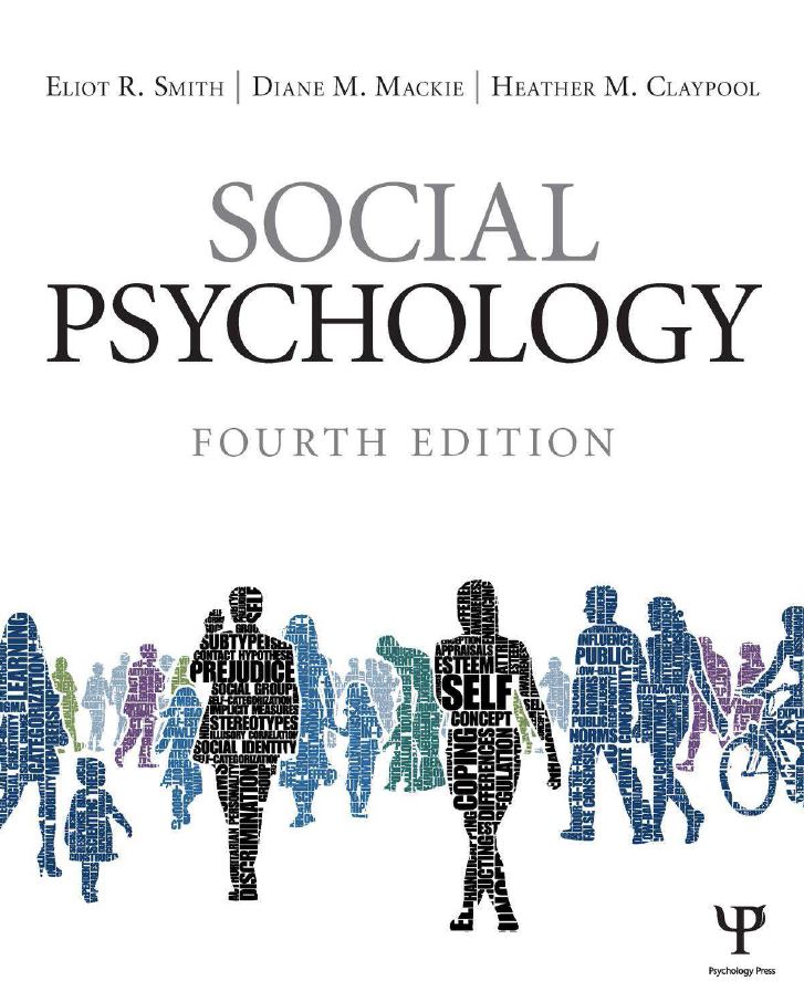 Social Psychology 4th 4E Eliot Smith