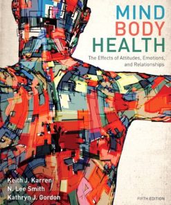 MindBody Health The Effects of Attitudes Emotions and Relationships 8211 5th