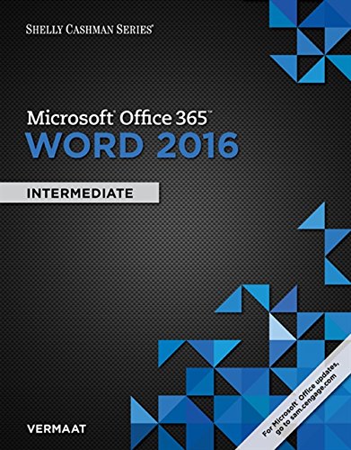 Microsoft Office 365 038 Word 2016 Intermediate Shelly Cashman Series 8211 1st