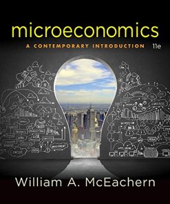 Microeconomics A Contemporary Introduction 11