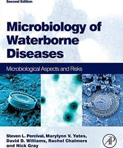 Microbiology of Waterborne Diseases Microbiological Aspects and Risks 8211 2nd