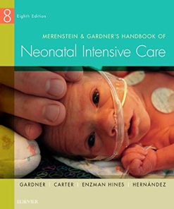 Merenstein 038 Gardners Handbook of Neonatal Intensive Care 8211 8th