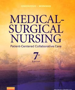 MedicalSurgical Nursing PatientCentered Collaborative Care