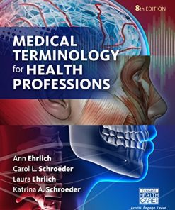 Medical Terminology for Health Professional 8th