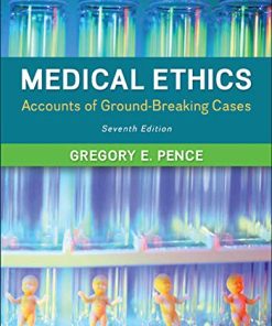 Medical Ethics Accounts Of Groundbreaking Cases 8211 7th