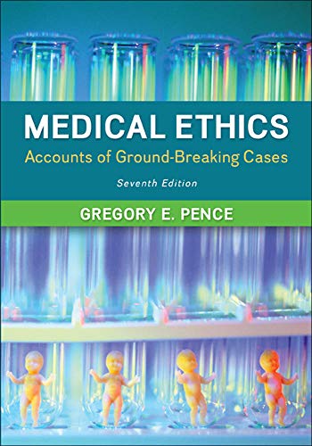 Medical Ethics Accounts Of Groundbreaking Cases 8211 7th