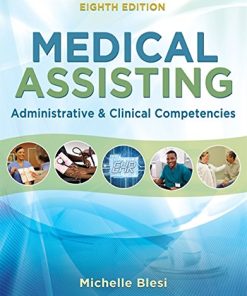 Medical Assisting Administrative and Clinical Competencies 8211 8th