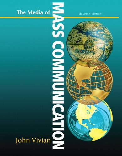Media of Mass Communication 11th by John Vivian