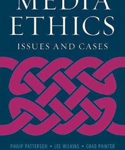 Media Ethics Issues and Cases 8211 9th