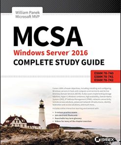 MCSA Windows Server 2016 Complete Study Guide Exam 70740 70741 70742 8211 2nd