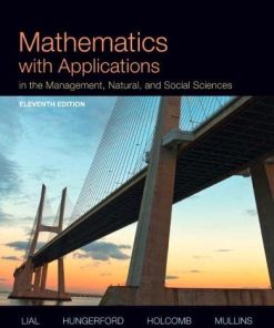Mathematics with Applications In the Management Natural and Social Sciences 8211 11th
