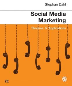 Social Media Marketing Theories and Applications 2nd 2E