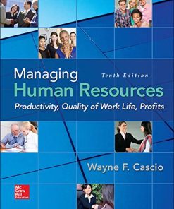 Managing Human Resources Productivity Quality of Work Life Profits 10