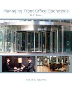 Managing Front Office Operations with Answer Sheet 9th by Michael L Kasavana