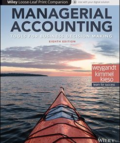 Managerial Accounting Tools for Business DecisionMaking 5th Canadian
