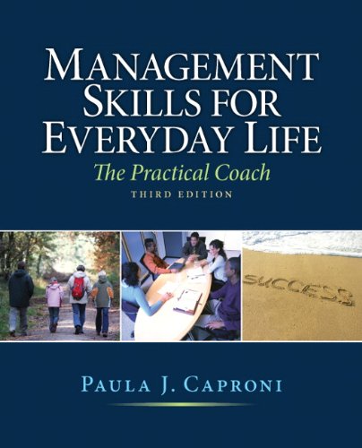 Management Skills for Everyday Life The Practical Coach 8211 3rd