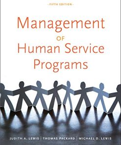 Management of Human Service Programs SW 393T 16 Social Work Leadership in Human Services Organizations 5th