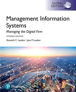Management Information Systems Managing the Digital Firm Global
