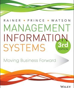 Management Information Systems 3rd by R Kelly Rainer