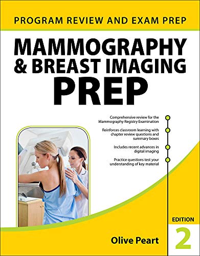 Mammography and Breast Imaging PREP Program Review and Exam Prep Second 2nd