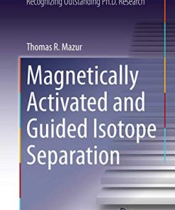 Magnetically Activated and Guided Isotope Separation