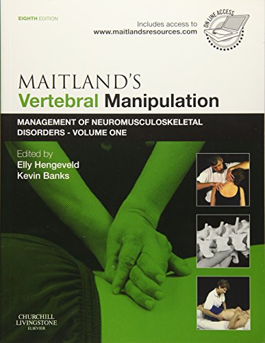 Maitland8217s Vertebral Manipulation 8211 8th