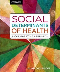 Social Determinants of Health A Comparative Approach